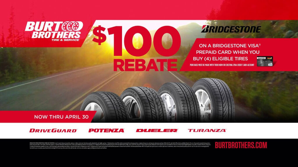 Burt Brothers Spring 100 Rebate Bridgstone Tire Sale YouTube