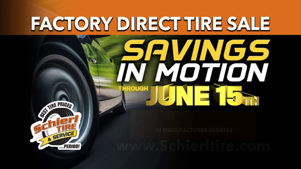 Schierl Tire Service Center Factory Direct Tire Sale June 2020 