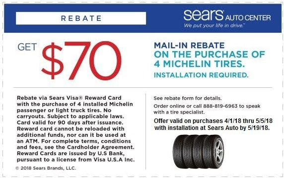  70 Michelin Tire Rebate Sears Coupon April 2018