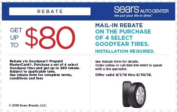  80 Goodyear Tires Rebate Sears Coupon April 2018